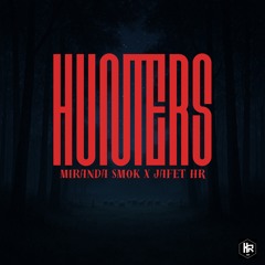 Hunters