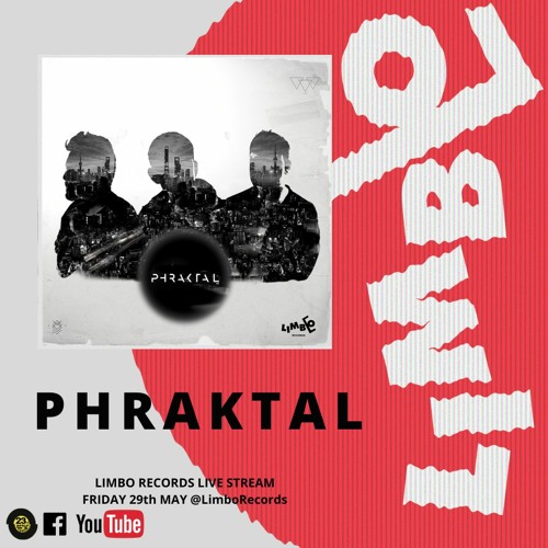 Phraktal - Limbo Live Stream #1