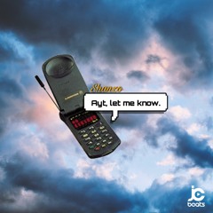 02 JaeCeeBeats & Shanzo - Let Me Know