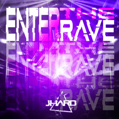 Enter the Rave