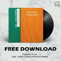 FREE DOWNLOAD: Paganini Traxx - Zoe (Chris Cargo Private Remix) [MT032]