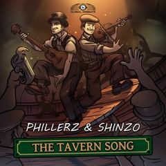 Phillerz & Shinzo - The Tavern Song (Jamie B & Nova Scotia Teaser)