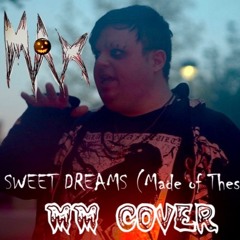 Sweet Dreams (MM Cover)