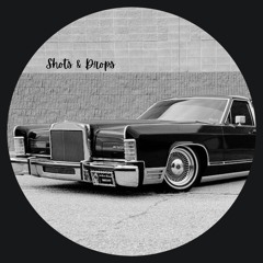 Shots & Drops (FREE DOWNLOAD_CLK BUY)