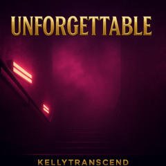 UNFORGETTABLE