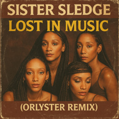 Orlyster - Lost in Music Remix (Radio Edit)