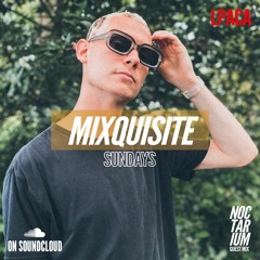 MIXQUISITE SUNDAYS 005│LPACA