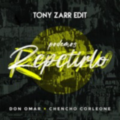 Tony Zarr - Podemos Repetirlo (Edit)