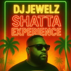 SHATTA'ASS VOL 2  BY DJ Jewelz From Paris .mp3