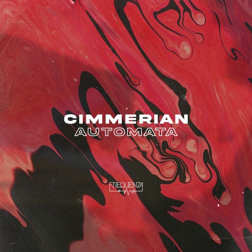 Cimmerian - Automata (Original Mix)