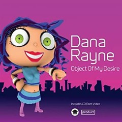 Dana Rayne - Object Of My Desire (Hendy & Steven Straub Remix)