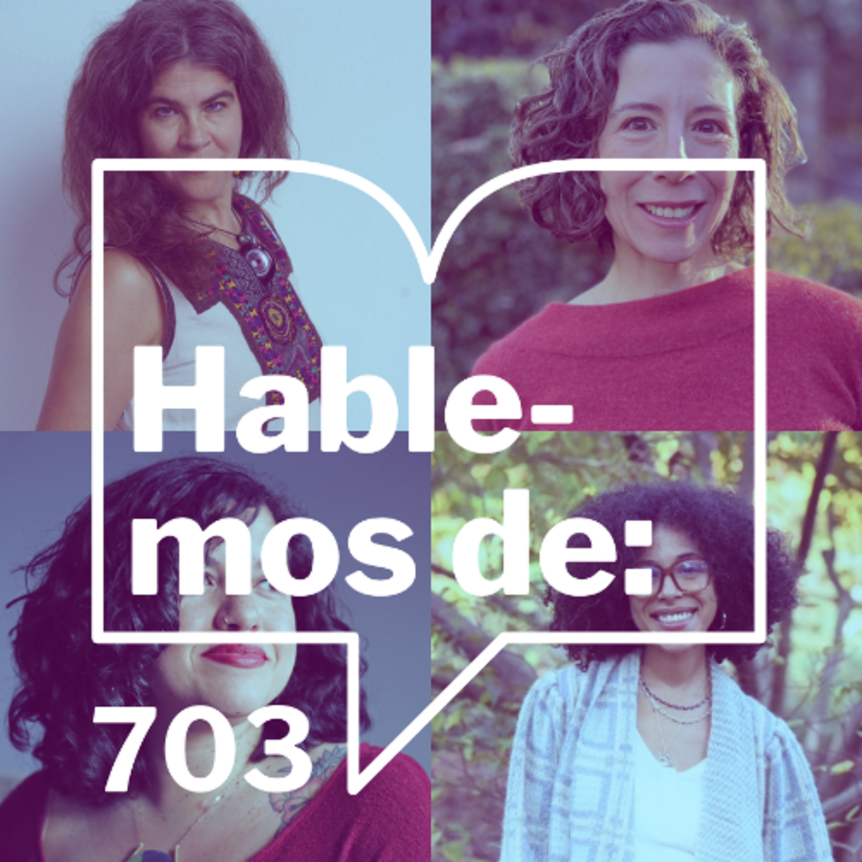 Episodio 703: Hablemos de... ¿Desde qué sur? Latinas writing from the South.