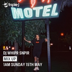 Triple J Mix Up 15th May 2022