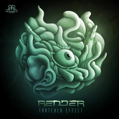 Render - Thatcher Effect EP (Minimix) OUT NOW @ReversibleRecords