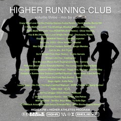 ↑ Higher Running Club Mixtape