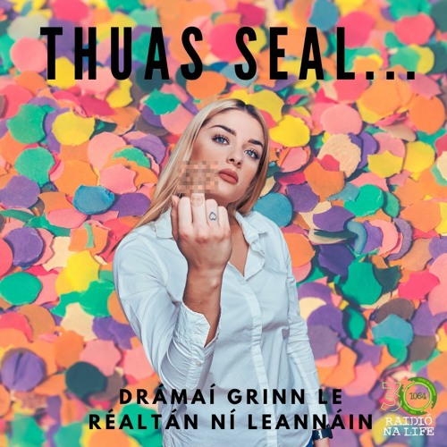 'Thuas Seal...' Eagrán 3: Trup ar an Staighre