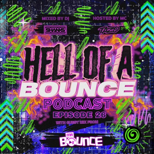 HELL OF A BOUNCE GUEST MIX
