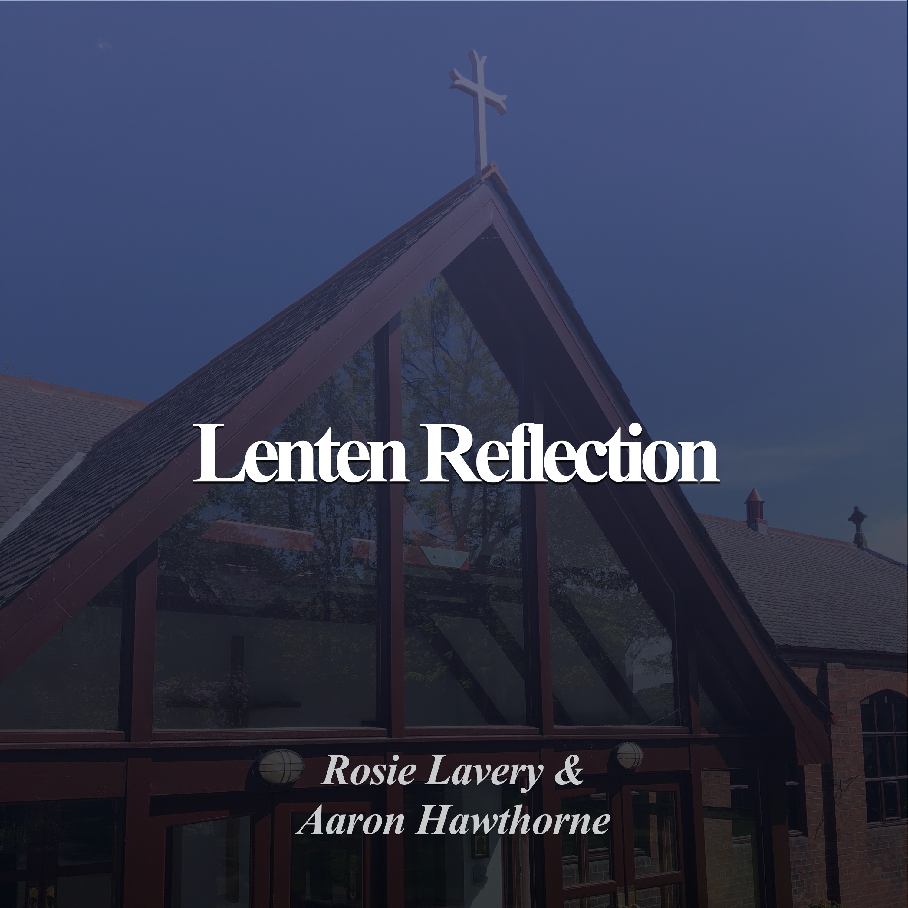 Lenten Reflection episode artwork