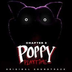 Poppy Playtime  Chapter 3 OST (16) - Fresh Feed