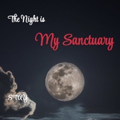 STAY - The Night is my Sanctuary [FREE DOWNLOAD]