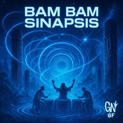 Bam Bam Sinapsis GoA