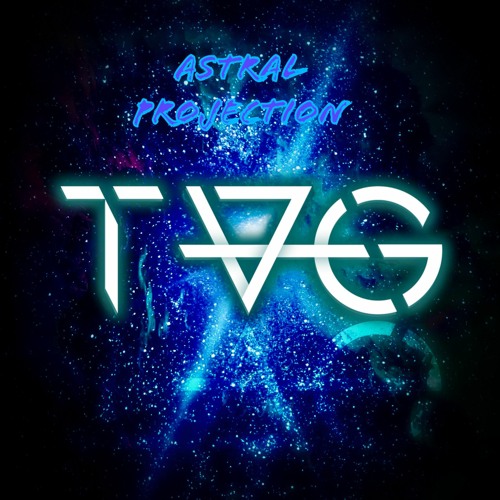 Astral Projection (Prod. By T.A.G.™)