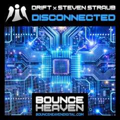 DRIFT X STEVEN STRAUB DISCONNECTED (OUT NOW)