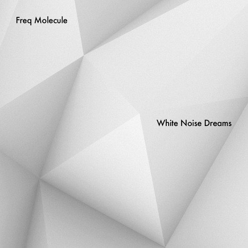 Stream illuminations by Freq Molecule Listen online for free on