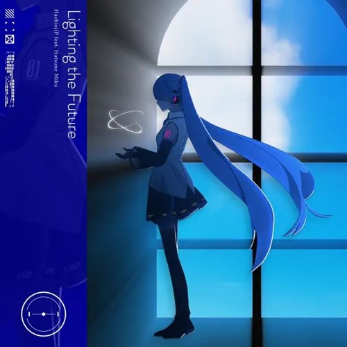 Lighting The Future - Hatsune Miku