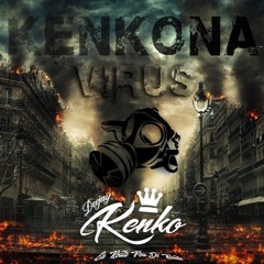 KenkoNa_Virus - Djkenko
