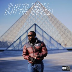run to paris, run the world