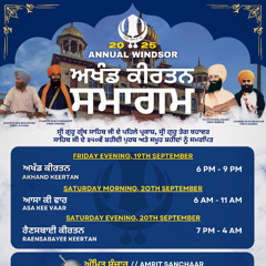 008 Bhai Triman Singh Jee Windsor-FriMor ADV-Annual Windsor Akhand Keertan Smagam September 2025