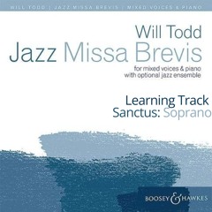 Soprano Sanctus Learning Track from Jazz Missa Brevis by Will Todd