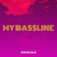 My Bassline