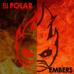 Dex Arson - Bipolar Embers [Blaze! Mashup]