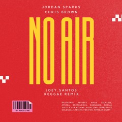 No Air (Joey.Santos Reggae Edit) *filtered [BUY = FREE DL]