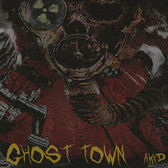 GHOST TOWN