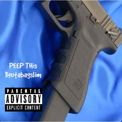 PEEP THIS boutabag$lim