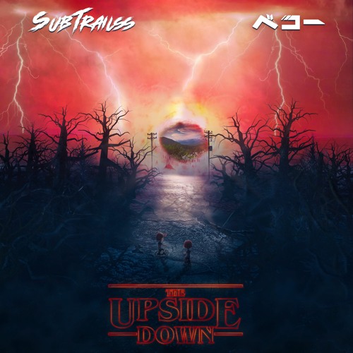Stream the upside down feat. Becko by SubTrailss Listen online