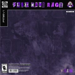 FLEXMANARAGEVOL1 (FT. Mana)