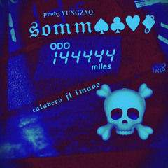 SOMM (Feat. LMAOO) (prod. YUNGZAQ)