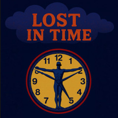 Lost In Time feat tboGeorge EXPLICIT