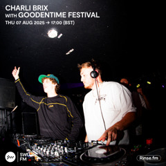 Charli Brix with Goodentime Festival - 07 August 2025