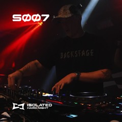 SØØ7 @ ISOLATED: HARD NIGHT - 12/09/2025