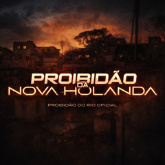 Proibidão da Nova Holanda