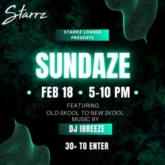 DjiBreeze | Starrz on Sundaze Pt.1 | 2.18.24 | Live Unedited