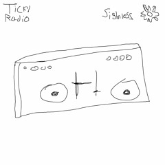 TICKY RADIO #001 // SIGHLESS GUESTMIX