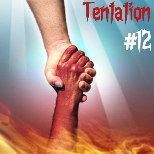 Tentation - #12