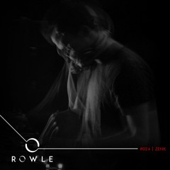 ROWLCAST #024 - Zenk