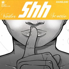 Shh(feat. Scottie Blu)
